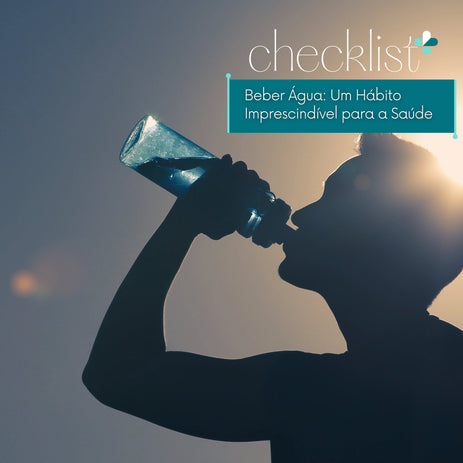 Beber Água: Um Hábito Imprescindível para a Saúde